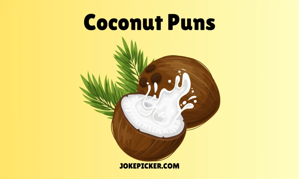 Coconut Puns