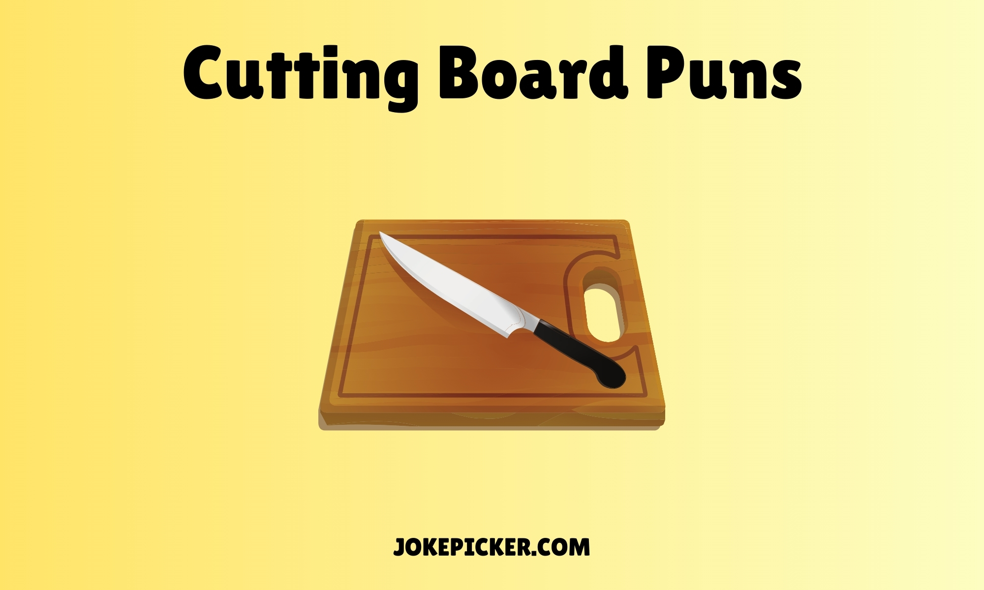 Cutting Board Puns