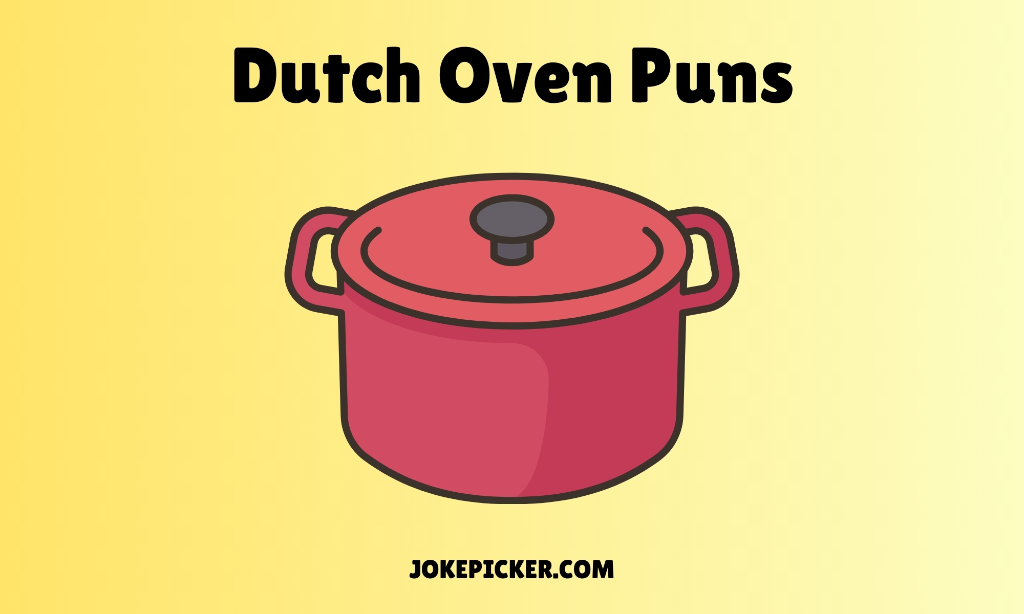 Dutch Oven Puns