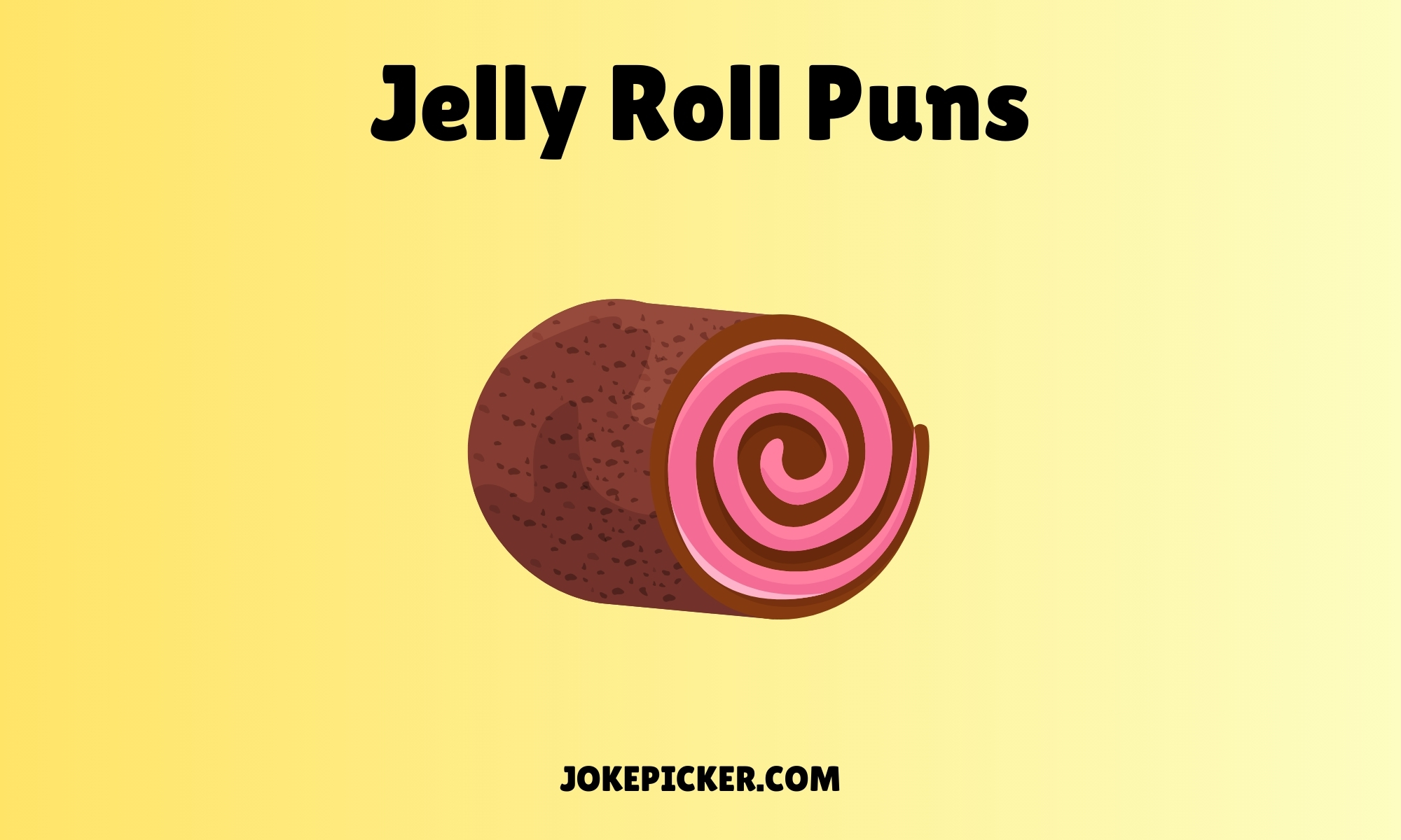 Jelly Roll Puns