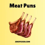 Meat Puns