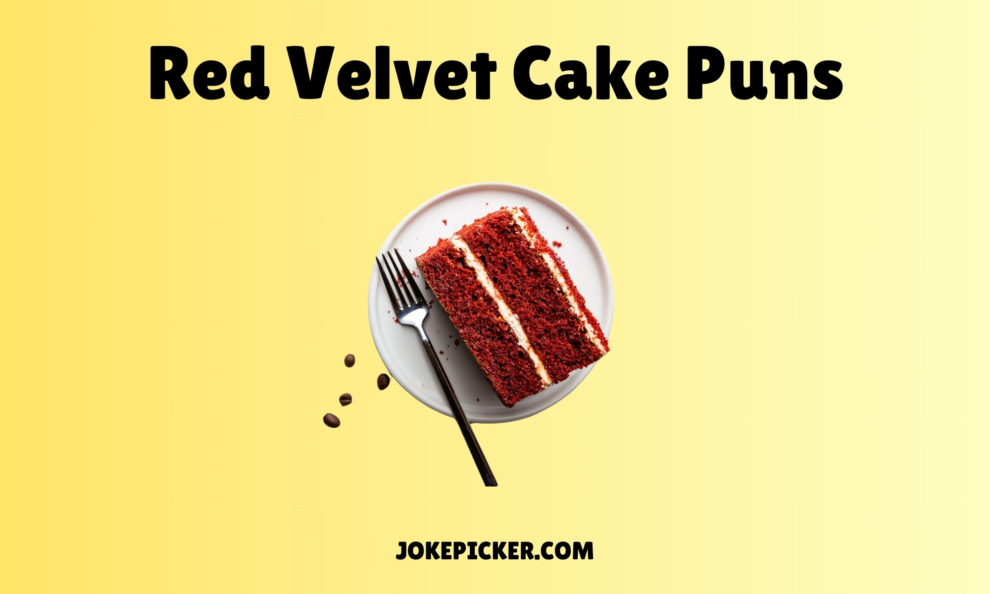 Red Velvet Cake Puns