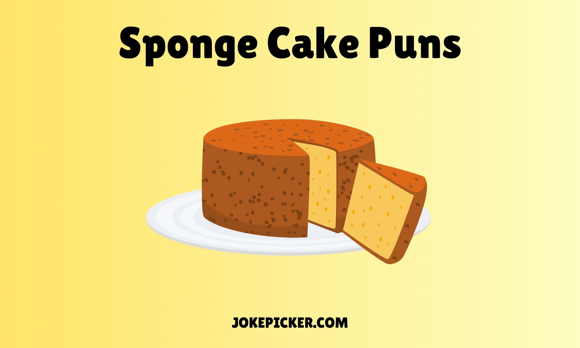 Sponge Cake Puns