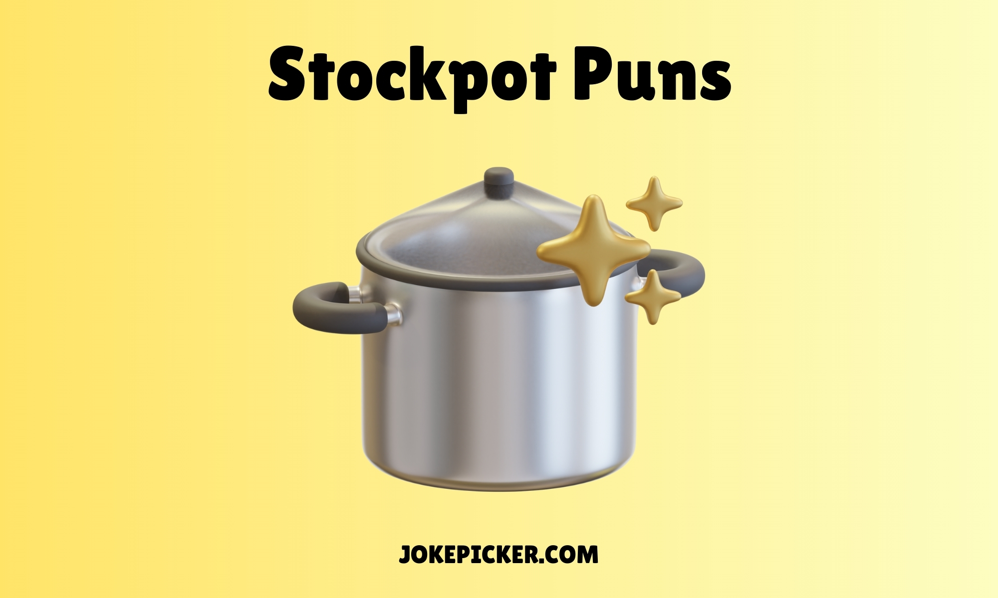 Stockpot Puns