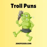 Troll Puns