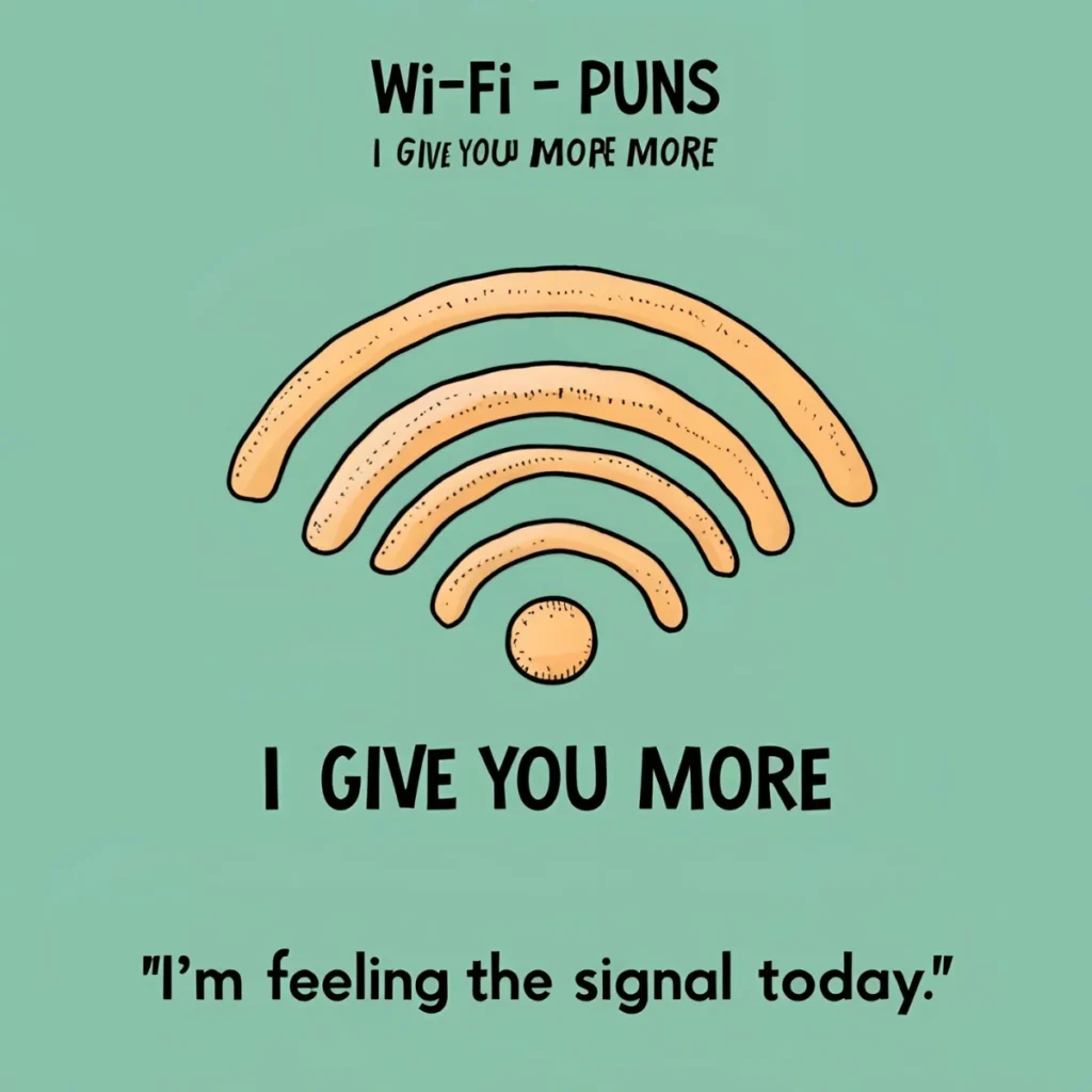 Wi-Fi Puns