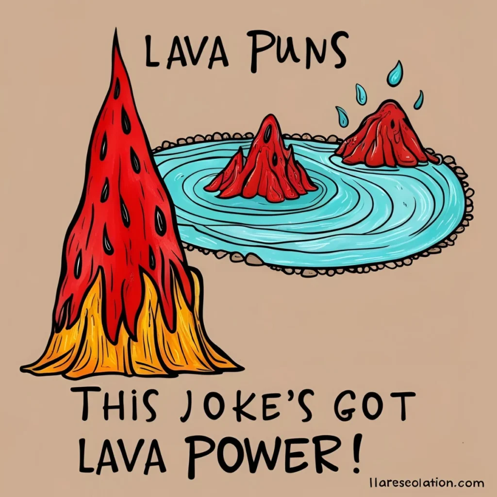 Lava Puns