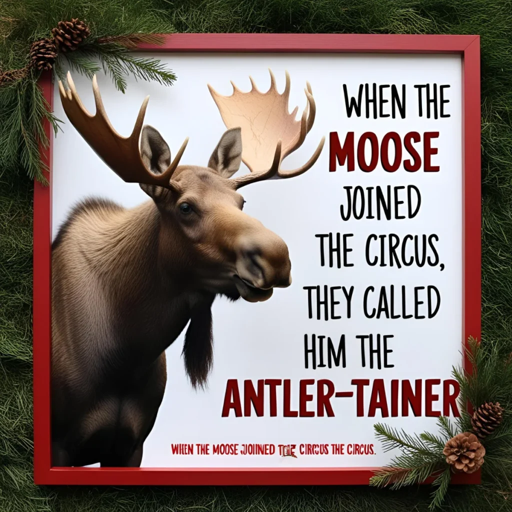Moose Puns