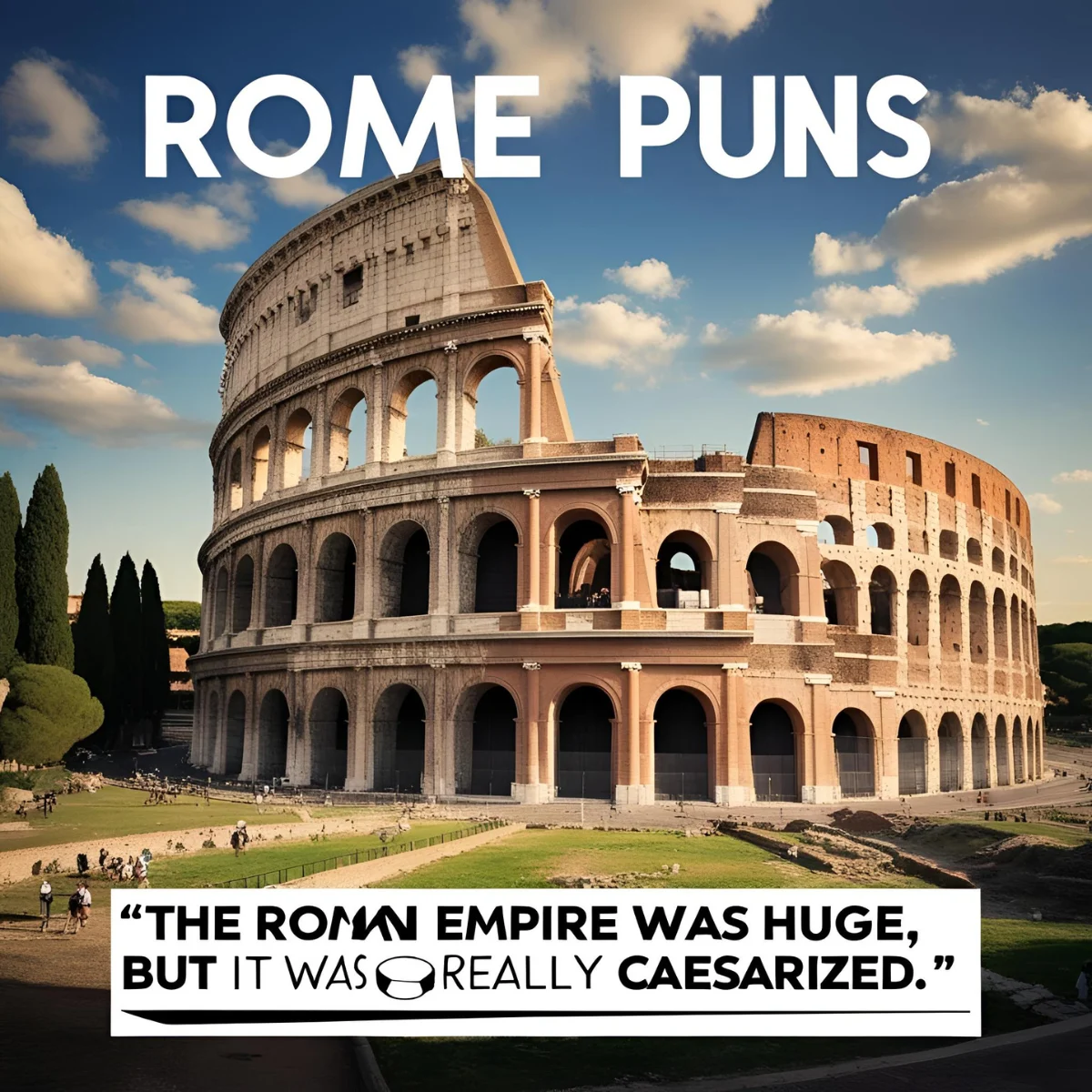 Rome Puns