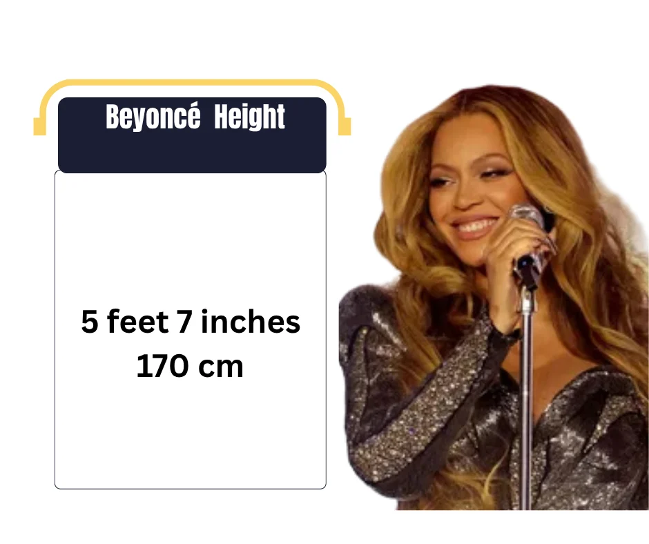 Beyoncé  Height