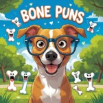 Bone Puns
